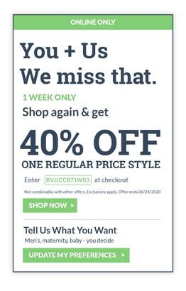 Email reading "You + Us. We miss that. 1 WEEK ONLY. Shop again & get 40% off one regular price style. Email Marketing. Hurree. 