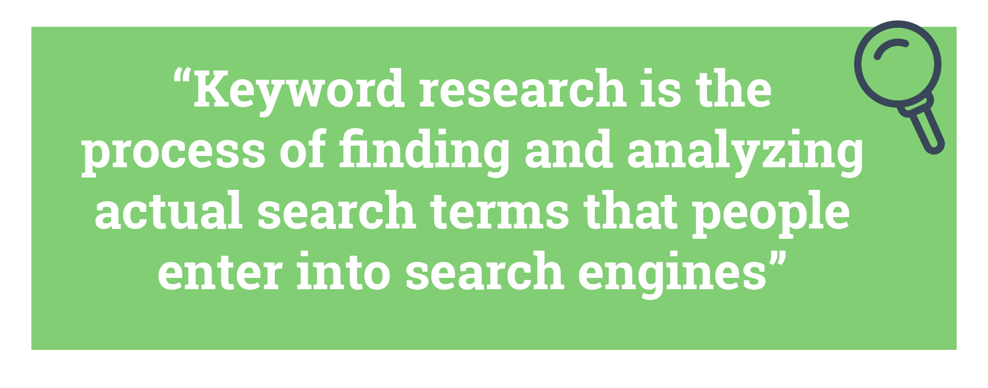 Hubspot Quote "Keyword research is the process of finding and analyzing actual search terms that people enter into search engines".  How to do SEO competitor analysis. Hurree.