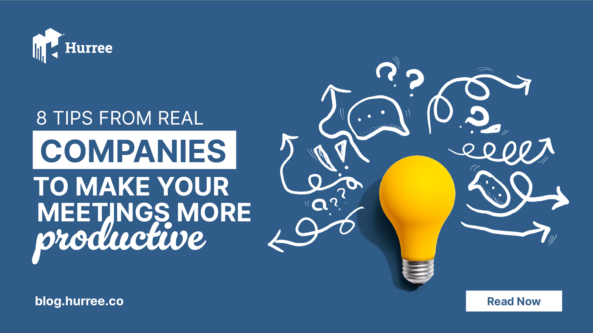 8 Tips from Real Companies to Make Your Meetings More Productive